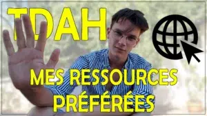 Mes 5 ressources en ligne préférées sur le TDAH