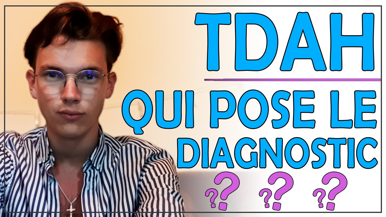 Qui peut poser le diagnostic du TDAH ? - L'éveil du TDAH