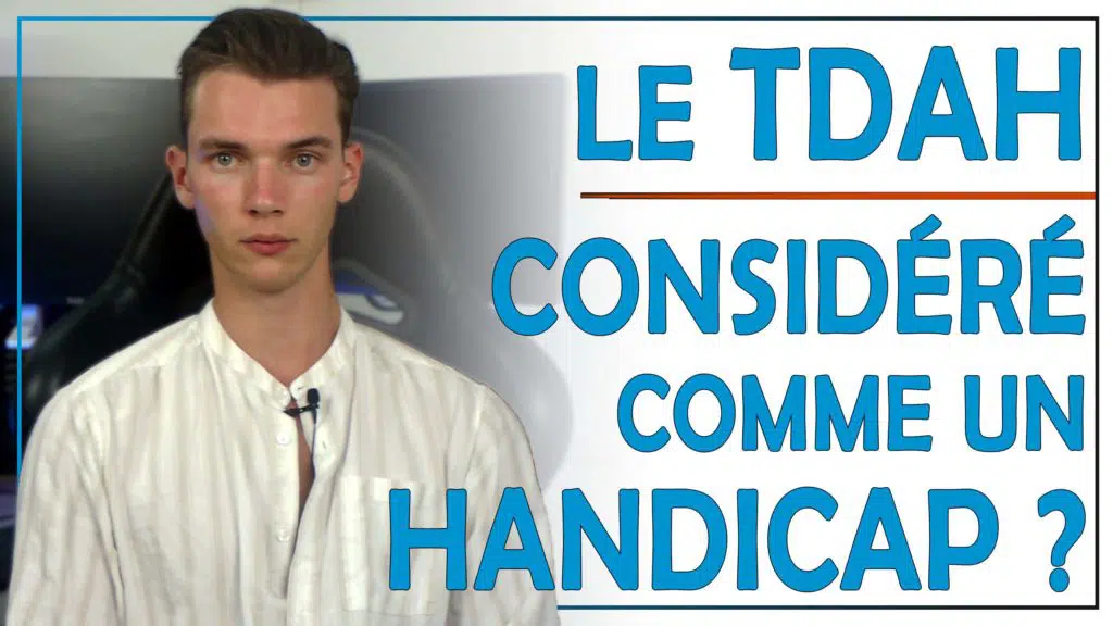 Le TDAH est-il reconnu comme étant un handicap